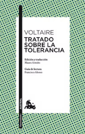 TRATADO SOBRE LA TOLERANCIA , Voltaire